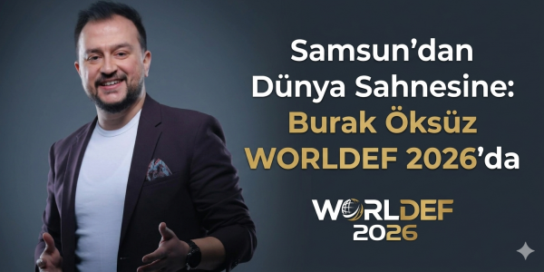Samsun'dan Dünya Sahnesine Burak Öksüz WORLDEF 2026'da 